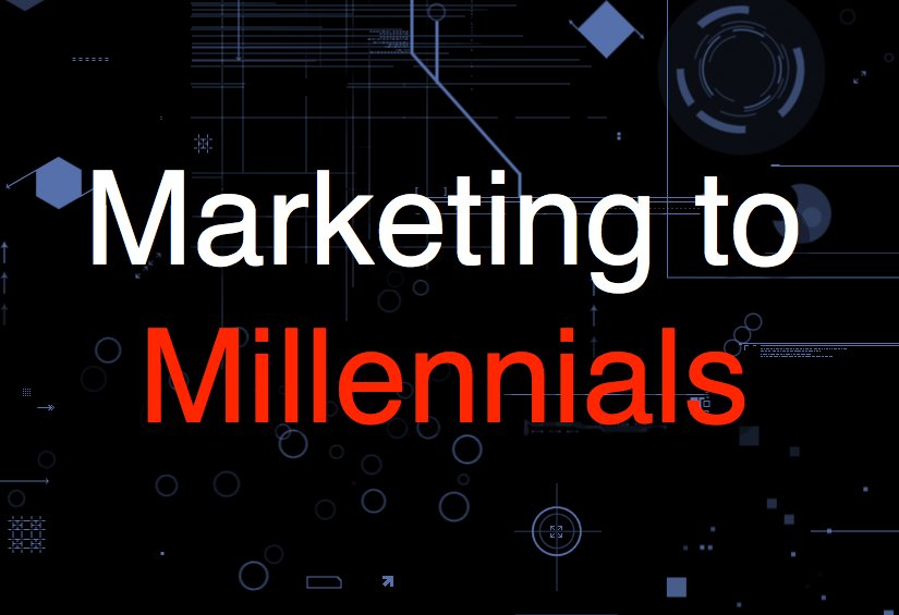 marketing to millennials